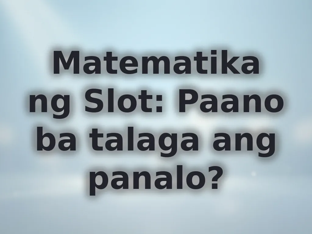 Matematika ng Slot